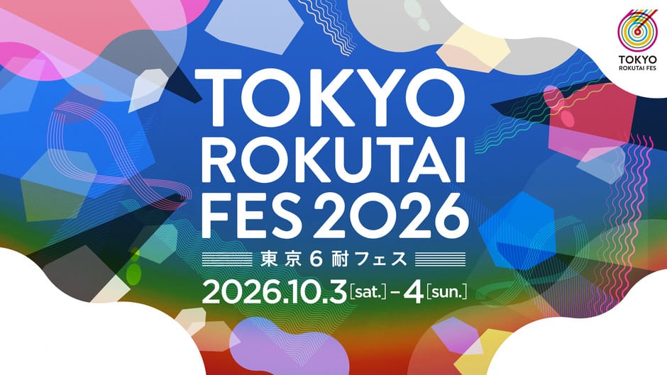 TOKYO ROKUTAI FES 2026